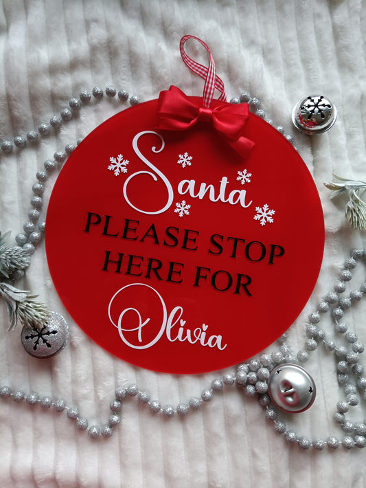 Santa Please Stop Here Sign