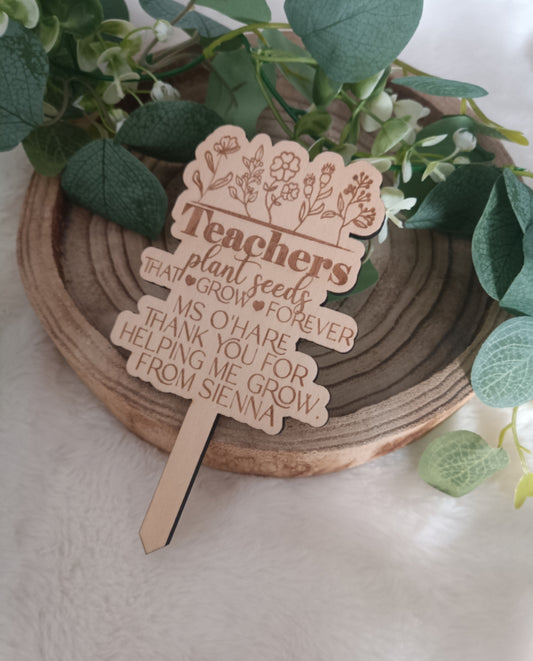 Teacher appreciation plant stake